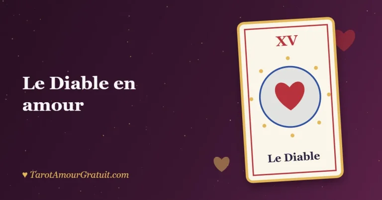 Le Diable en amour : signification au tarot (couple, célibataire, oui ou non)